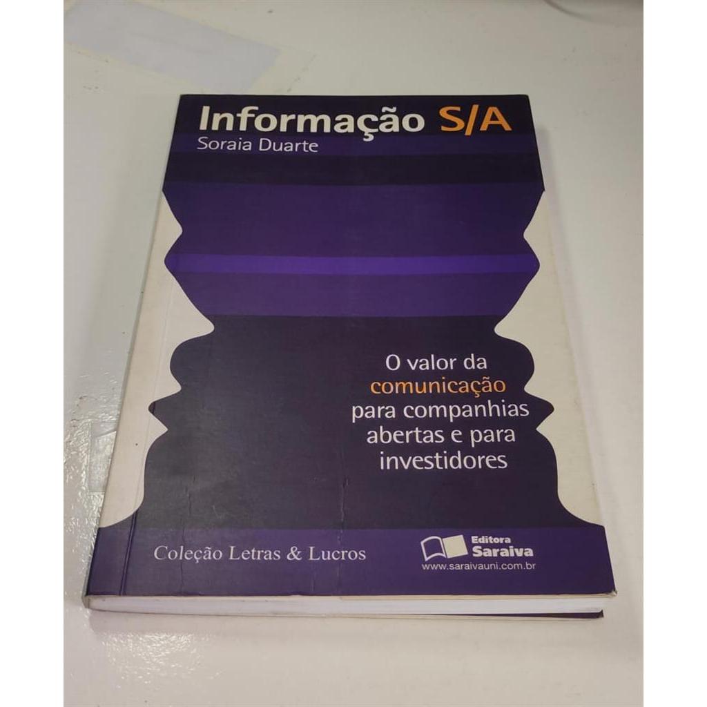Informação S/A: O valor da informação para companhias abertas para investidores autor Soraia Duarte