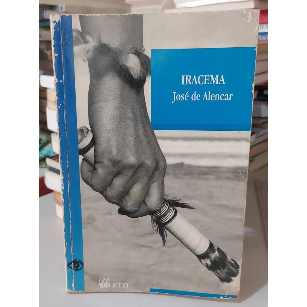 Livro Iracema Lenda do Ceará Coleção Grandes Lendas de José de Alencar 7882212