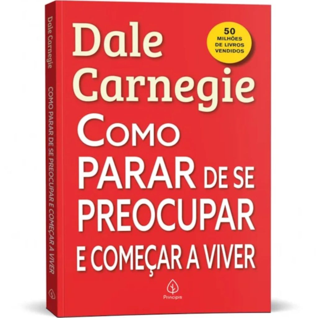 Como parar de se preocupar e começar a viver | Dale Carnegie em Oferta na Shopee