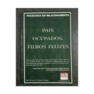 Pais Ocupados, Filhos Felizes autor Pati Crouft; Joanna Knapp