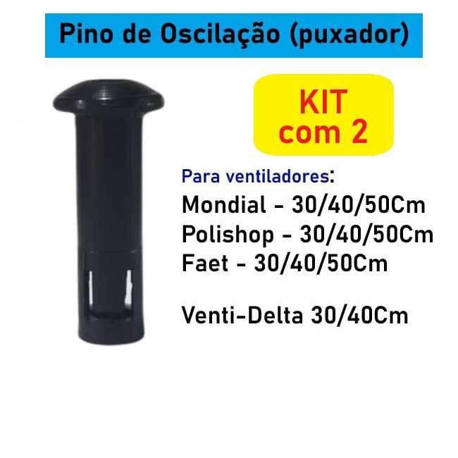Pino De Oscilação Do Ventilador Mondial (puxador) - 2 UNIDADES - Mondial / Faet / Polishop Todos os modelode de 30, 40 e