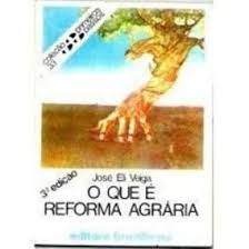 O Que é Reforma Agrária - Coleção Primeiros Passos 13 de José Eli Veiga 2803177