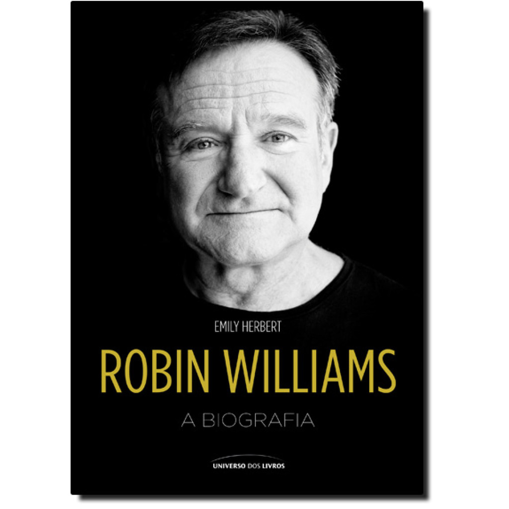 Robin Williams: A Biografia