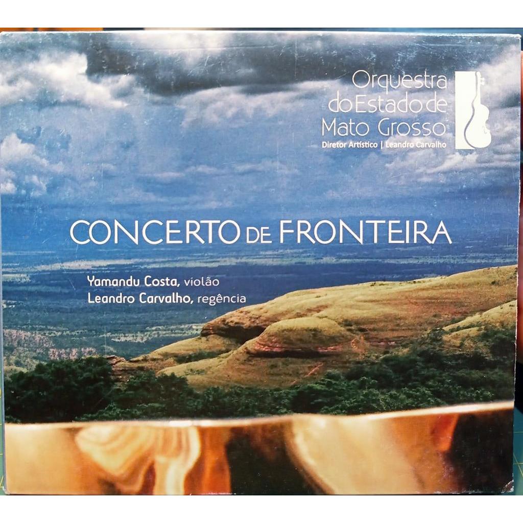 CD Yamandu Costa; Leandro Carvalho Concerto de Fronteira