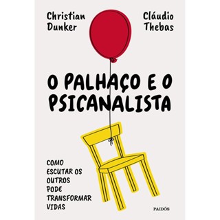 PALHACO E O PSICANALISTA, O - PAIDOS em Oferta na Shopee
