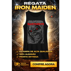Camiseta Regata Iron Mainden - Várias Estampas Disponiveis 100% Algodão Pronta Entrega