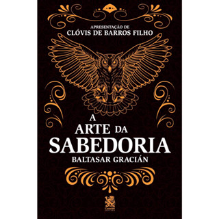 A Arte da Sabedoria | Baltasar Gracián em Oferta na Shopee