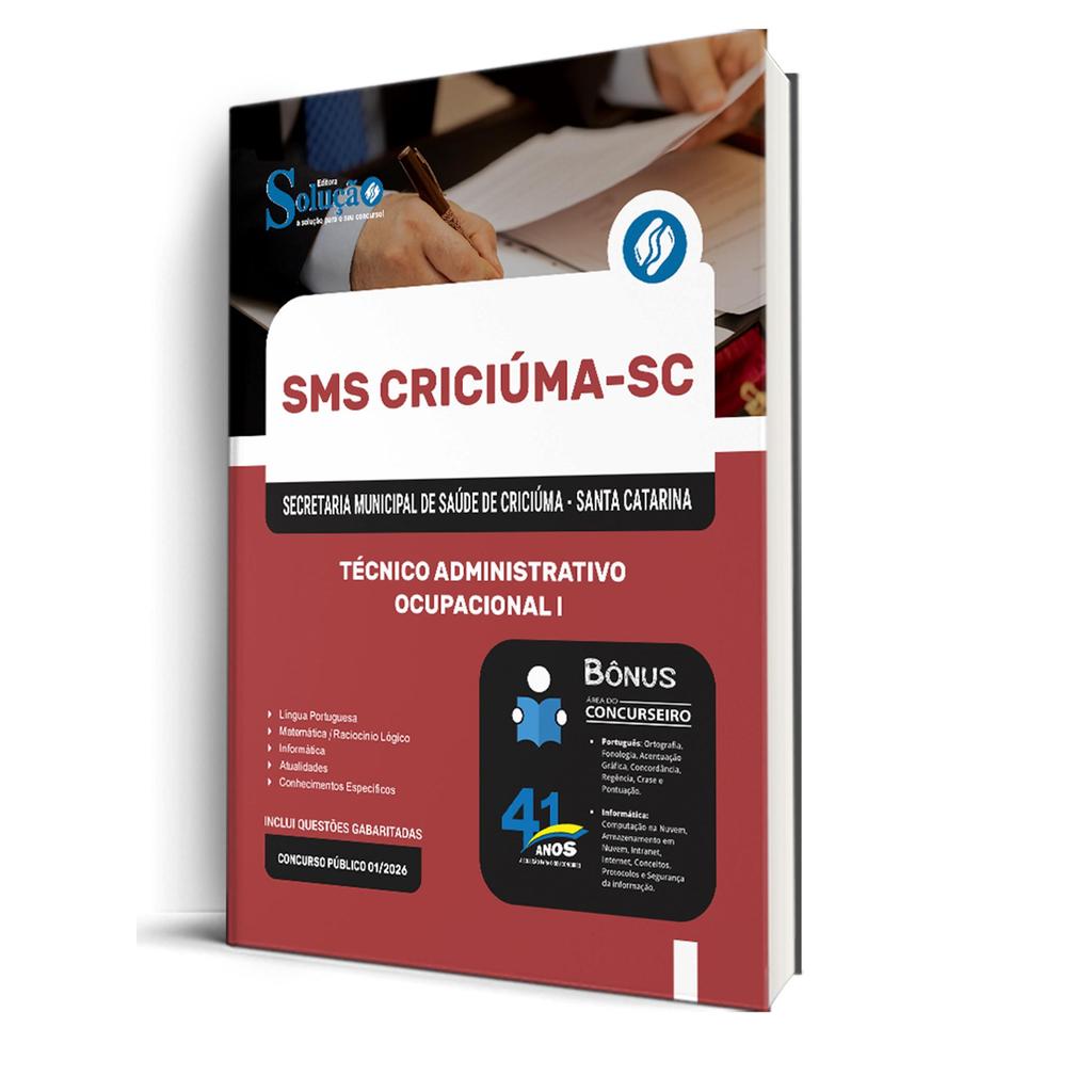 Apostila SMS Criciúma-SC  - Técnico Administrativo Ocupacional I