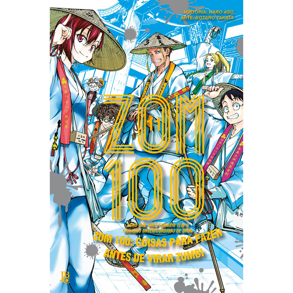 Capa do livro Mangá - Zom 100 - Coisas para fazer antes de virar zumbi Vol. 11 - Editora JBC