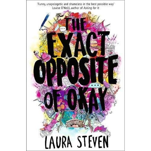 The Exact Opposite Of Okay de Laura Steven 7830503