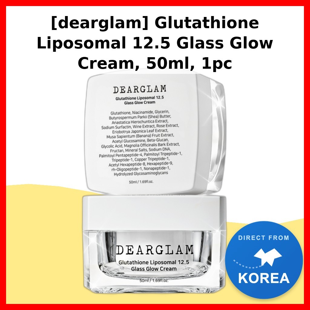 [dearglam] Creme Glow De Vidro Glutationa Lipossomal 12.5 , 50ml , 1 Unidade/Brilho Coreano/Acabamento Radiante Por glow