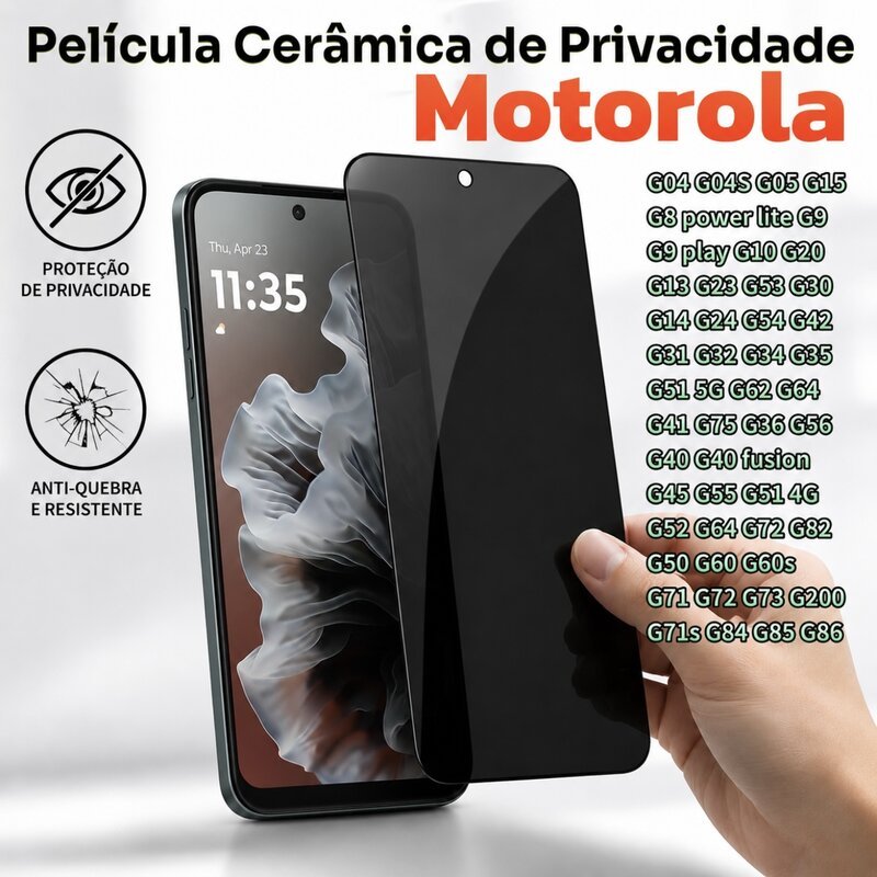 Película Cerâmica Privacidade Motorola Moto G05 G15 G35 G55 G75 G84 G54 G53 G34