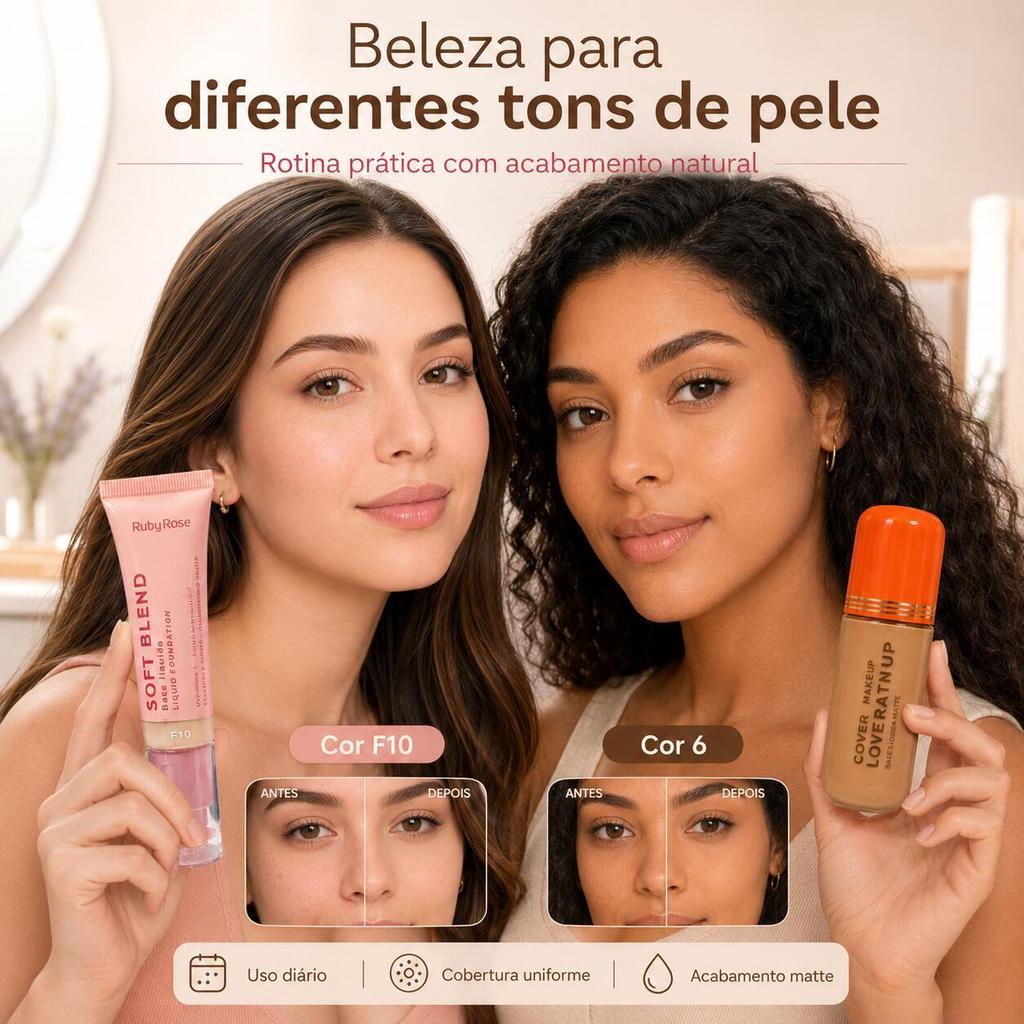 Base Líquida Ruby Rose Soft Blend F10 e Love Rain Cover Up Cor 6 Maquiagem Facial Matte