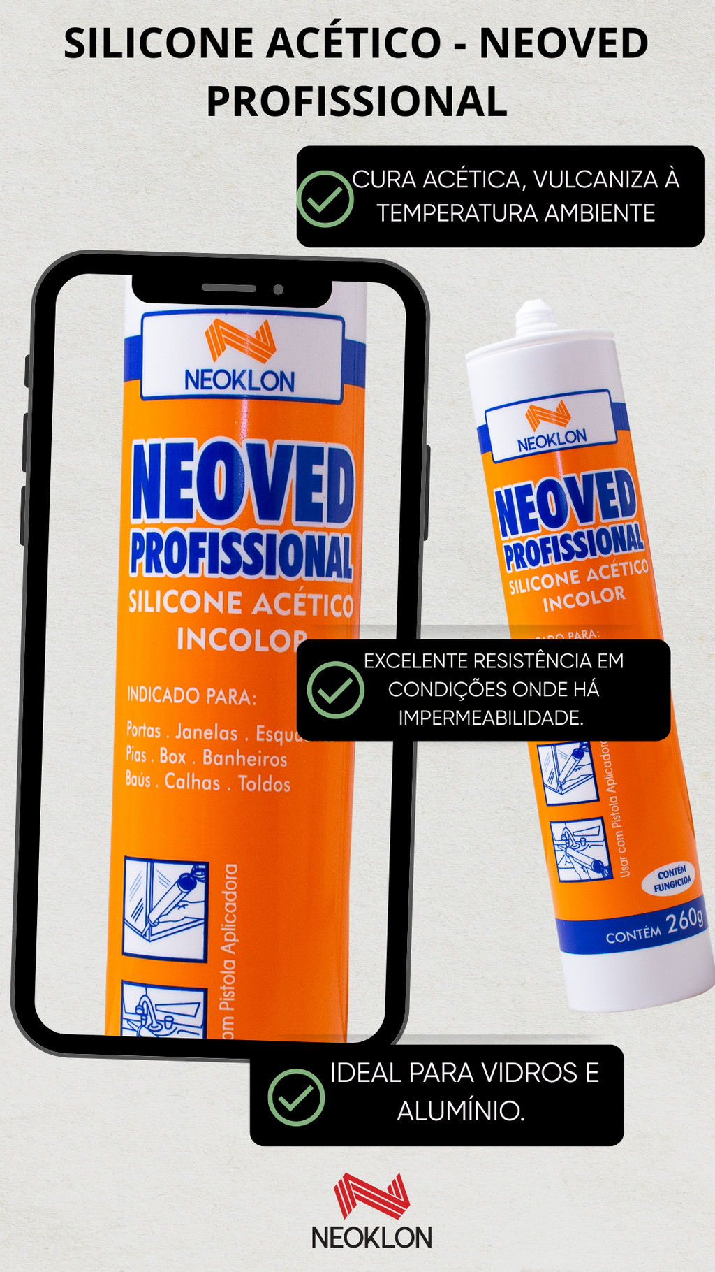 Selante Neoved 260g - Silicone Acético Incolor para Uso Interno e Externo