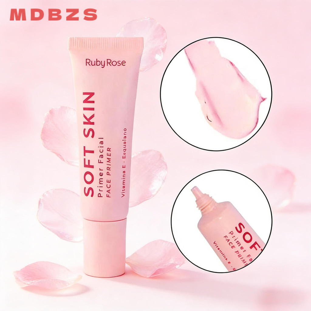 Primer de Maquiagem Ruby Rose Soft Skin HB-M1700 – Com Vitamina E e Esqualano, Textura de Absorção Rápida