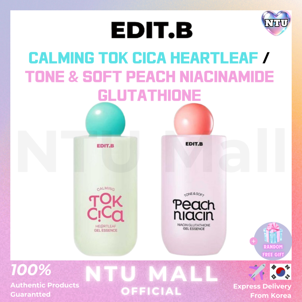 [EDIT.B] GEL ESSENCE (Calmante TOK CICA HEARTLEAF/Tom & SOFT Pêssego Niacina Glutationa) 200ml