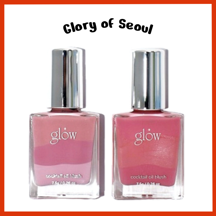 [NEW] GLOW Cocktail Oil Blush, 7.5g (3 Options)