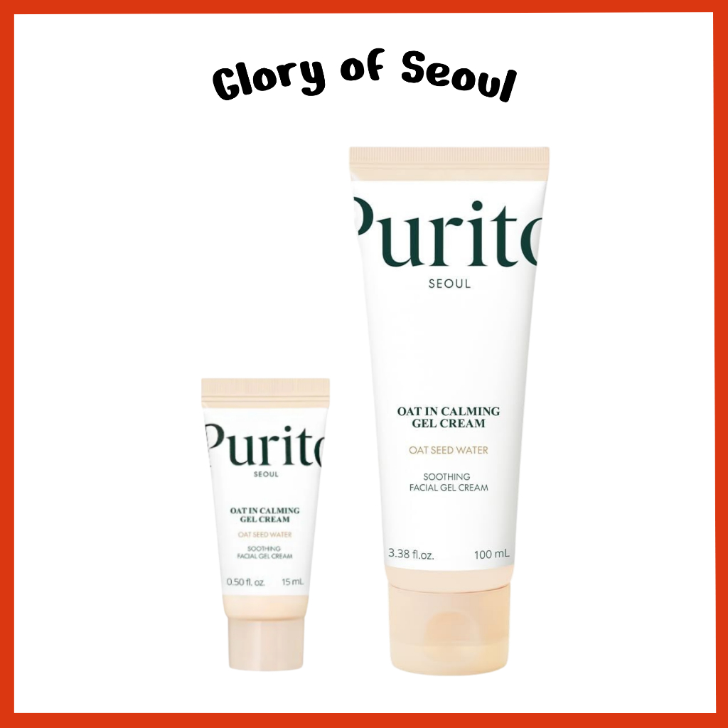 [RENEWED] PURITO Oat-in Calming Gel Cream / 15ml, 100 ml