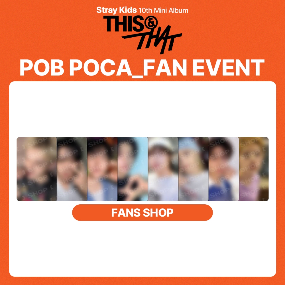 [SET] Stray Kids SKZ Mini 10th Álbum [ THIS & THAT ] FANS SHOP VIDEO CALL EVENT PHOTOCARD