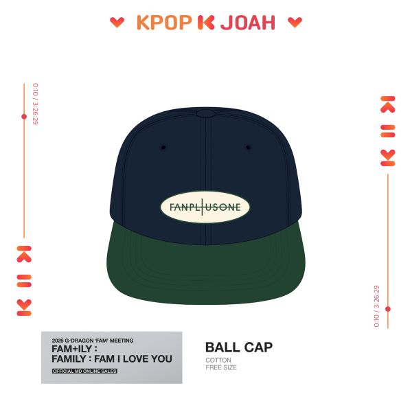 (Ball Cap) G-DRAGON (BIGBANG) 2026 'FAM' MEETING [FAM+ILY : FAMILY : FAM I LOVE YOU] OFFICIAL MD (23rd Apr.2026)