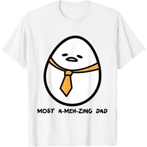 Camiseta Gudetama The Lazy Egg Incrível Meh Dad Melhor Pai Dia dos Pais